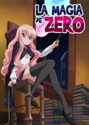 Zero no Tsukaima (La Magia de Zero) Latino