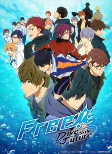 Free!: Dive to the Future